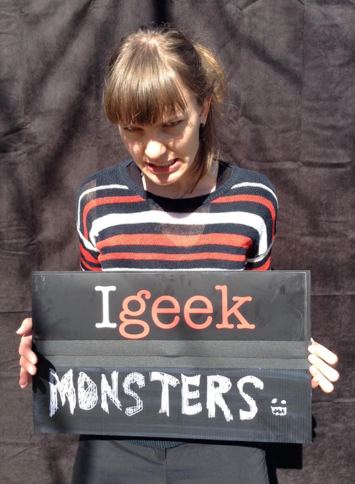 My Geek the Library photo. It says, I geek monsters. I'm gritting my teeth and look creepy.